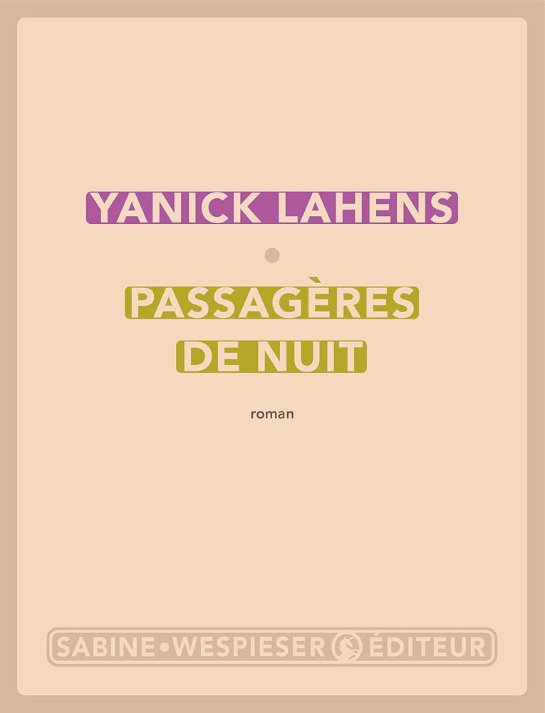 Passagères de nuit par Yanick Lahens