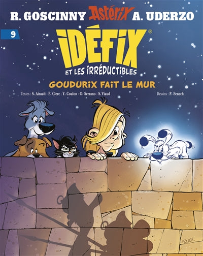 Goudurix fait le mur ; Un Arquebus, ça va... ; La Pomdofine de la discorde par Philippe Fenech, René Goscinny, Albert Uderzo