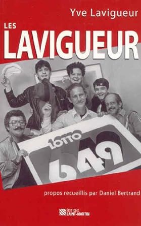 Les Lavigueur Yve Lavigueur