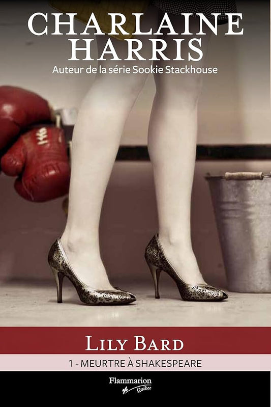 Lily Bard, tome 1 : Meurtre à Shakespeare Charlaine Harris