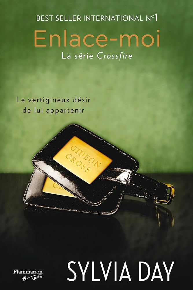 Crossfire, tome 3 : Enlace-moi livre Sylvia Day