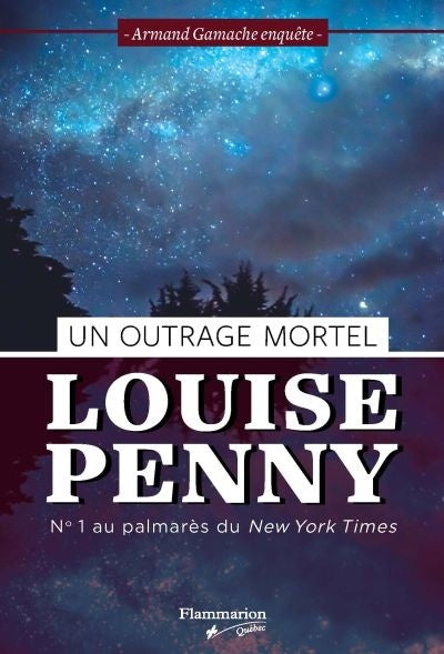 Armand Gamache enquête, tome 12 : Un outrage mortel par Louise Penny