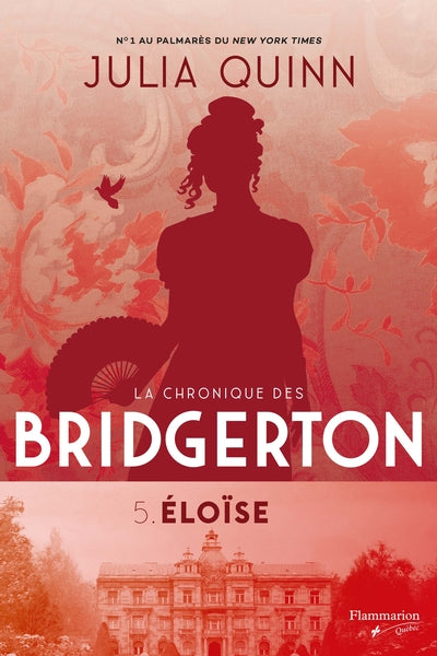 La chronique des Bridgerton, tome 5 : Éloïse par Julia Quinn