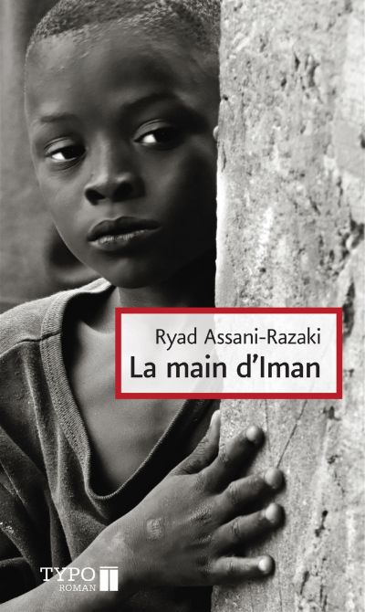 La main d'Iman par Ryad Assani-Razaki