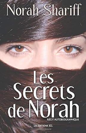 Les secrets de Norah Shariff