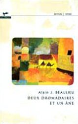 Deux dromadaires et un âne