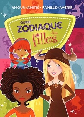 Guide zodiaque des filles