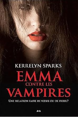 Emma contre les vampires - Livre 3 par Kerrelyn Sparks
