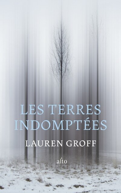 Les terres indomptées Lauren Groff