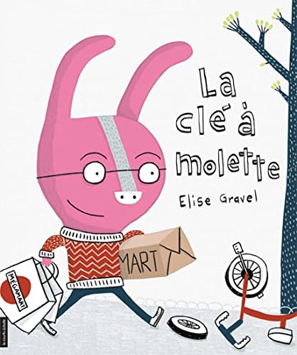 La clé à molette par Élise Gravel