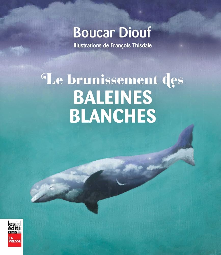 Le brunissement des baleines blanches par Boucar Diouf