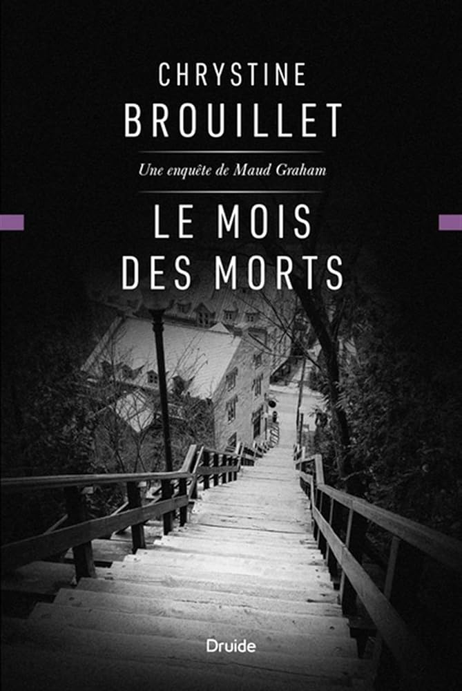 Le mois des morts livre Chrystine Brouillet