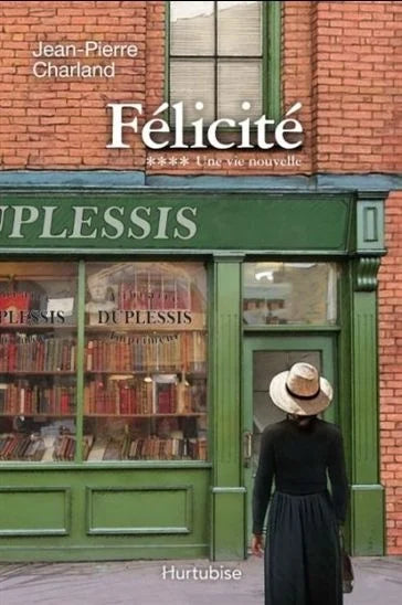 Félicité, tomes 1 à 4