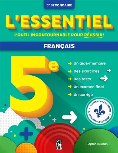 L'essentiel 5e secondaire - Français par Sophie Dumas