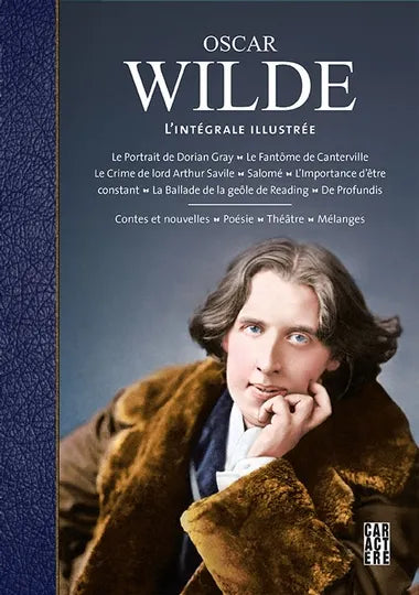 Oscar Wilde : L'intégrale illustrée par Oscar Wilde