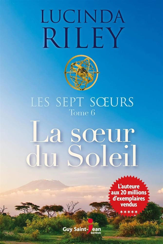 Les sept sœurs, tome 6 : La sœur du Soleil Lucinda Riley