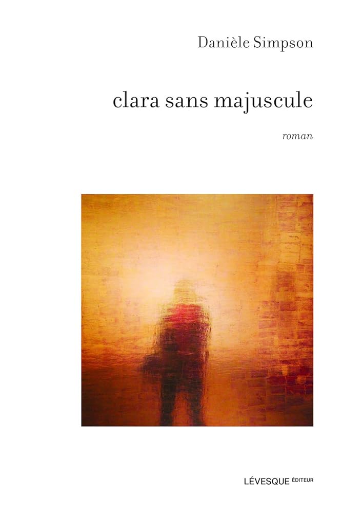 clara sans majuscule par Danièle Simpson