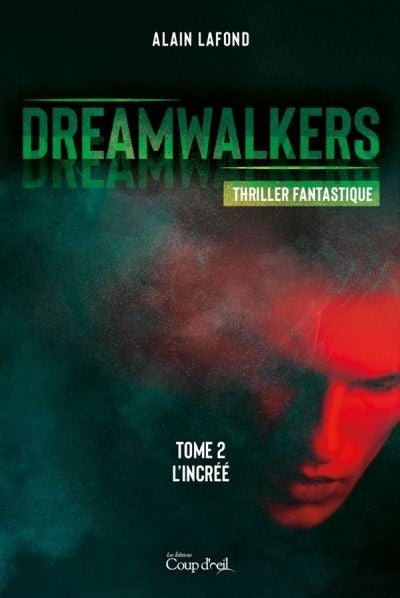 Dreamwalkers, tomes 1 à 3