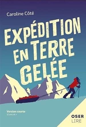 Expédition en terre gelée par Caroline Côté