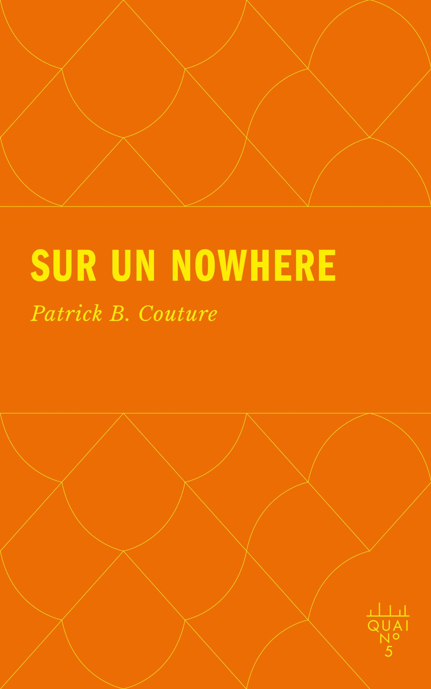 Sur un nowhere par Patrick B. Couture