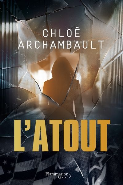 Alias Nina P., tome 2 : L'atout par Chloé Archambault