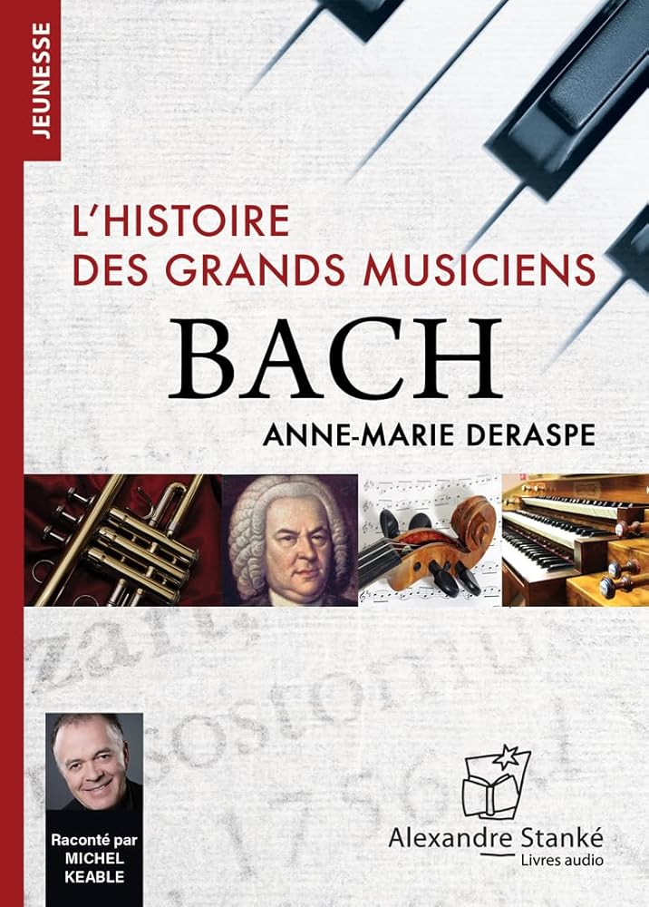 Bach par Anne-Marie Deraspe