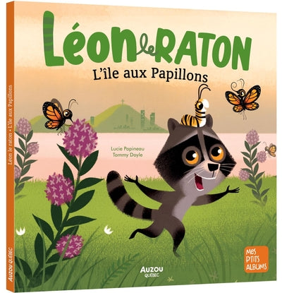Léon le raton - l'île aux papillons par Lucie Papineau