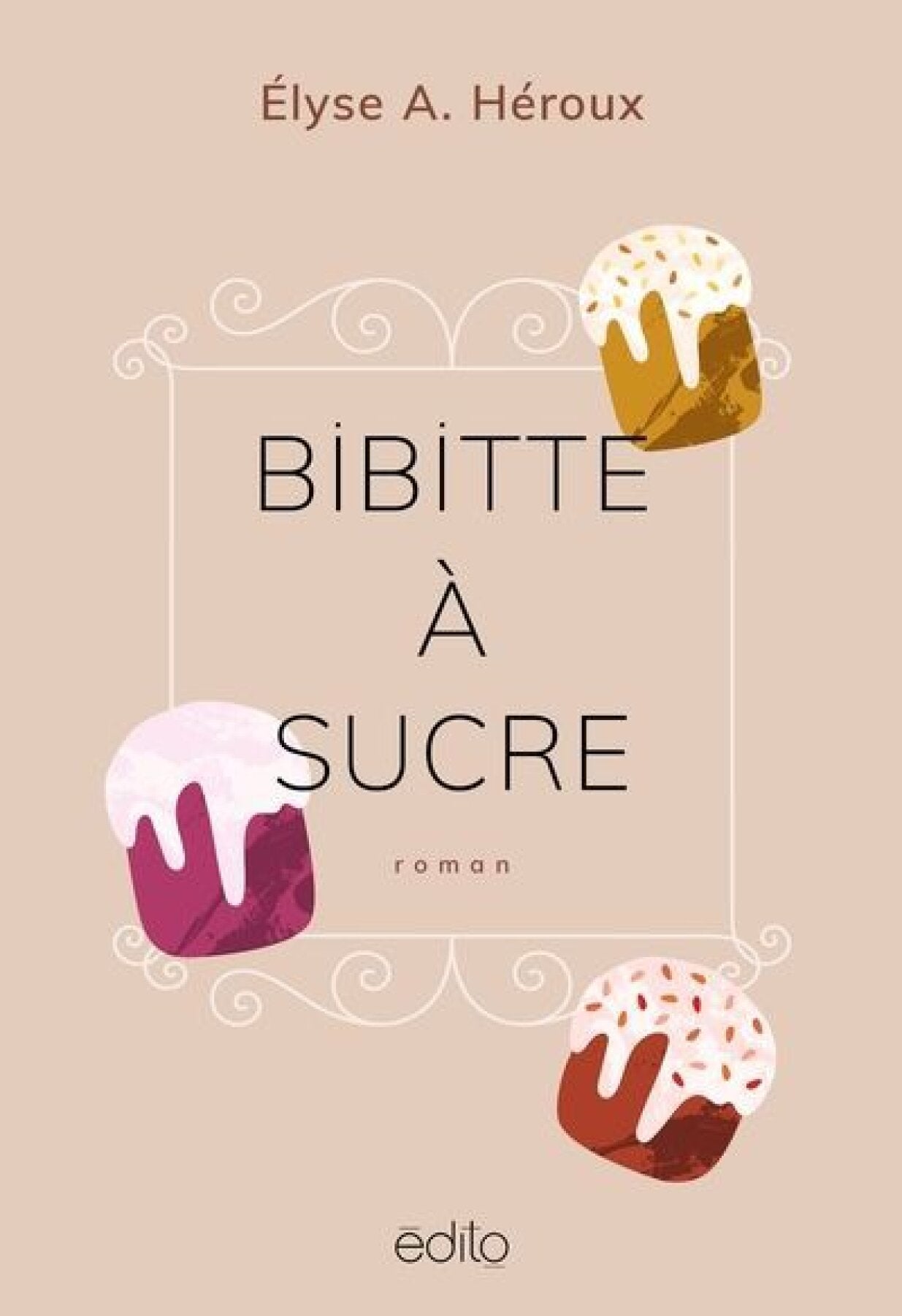 Bibitte à sucre Élyse-Andrée Héroux