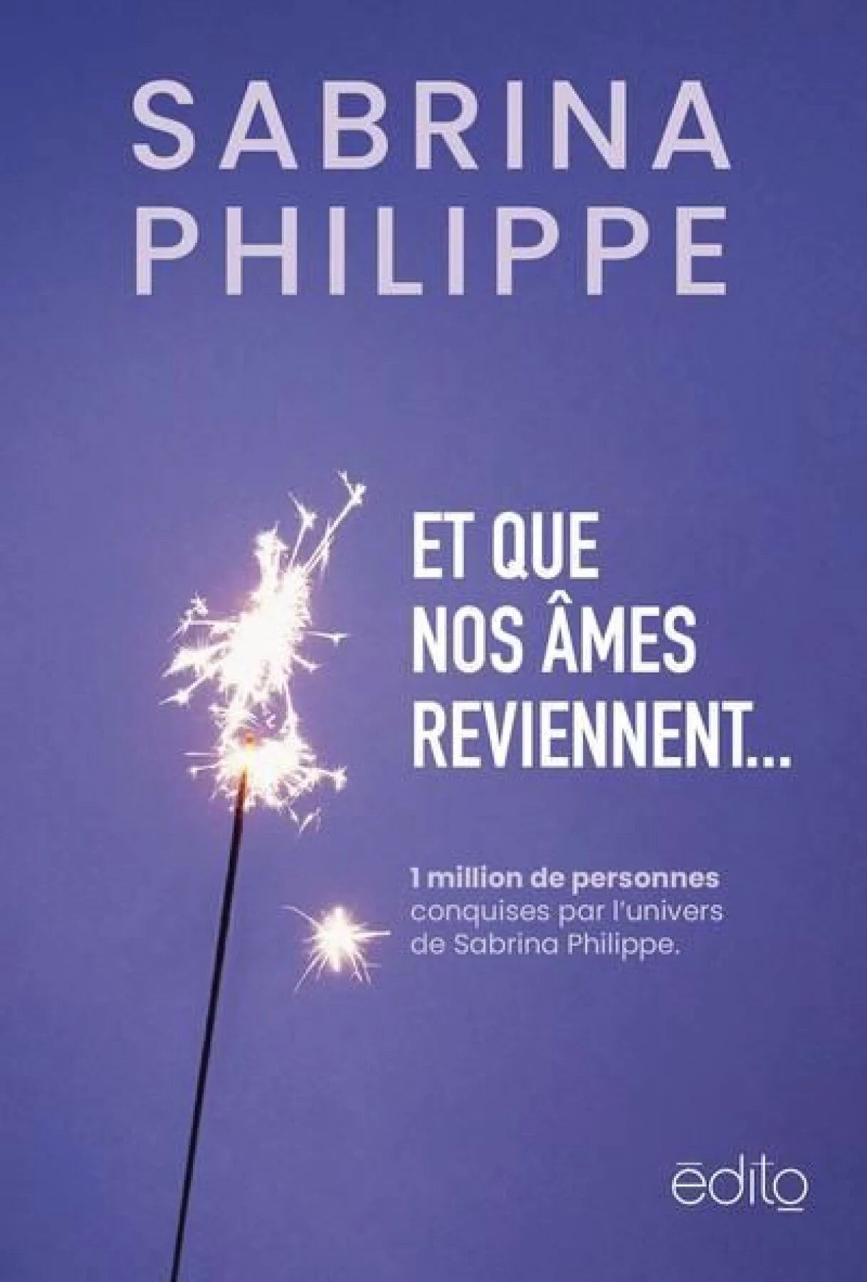 Et que nos âmes reviennent... Sabrina Philippe