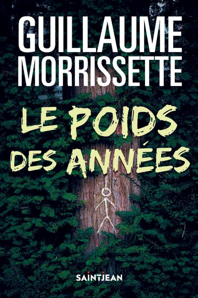 Le poids des années par Guillaume Morrissette