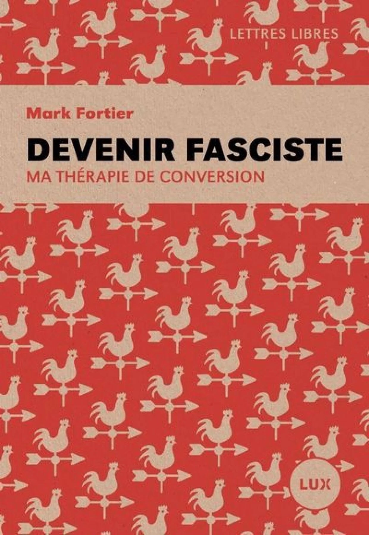 Devenir fasciste Mark Fortier