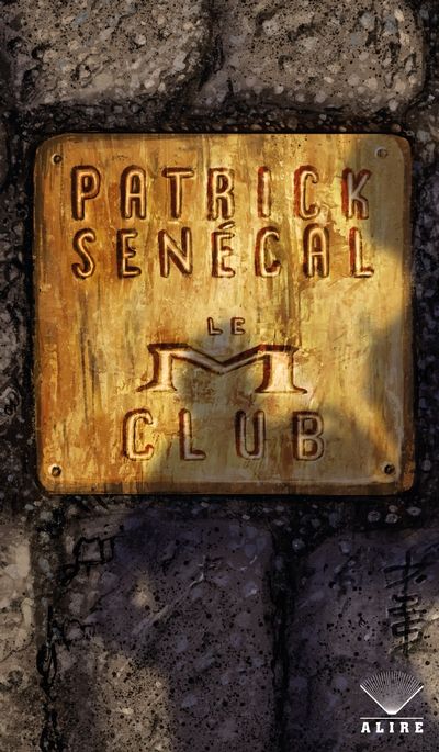 Le M club par Patrick Senécal