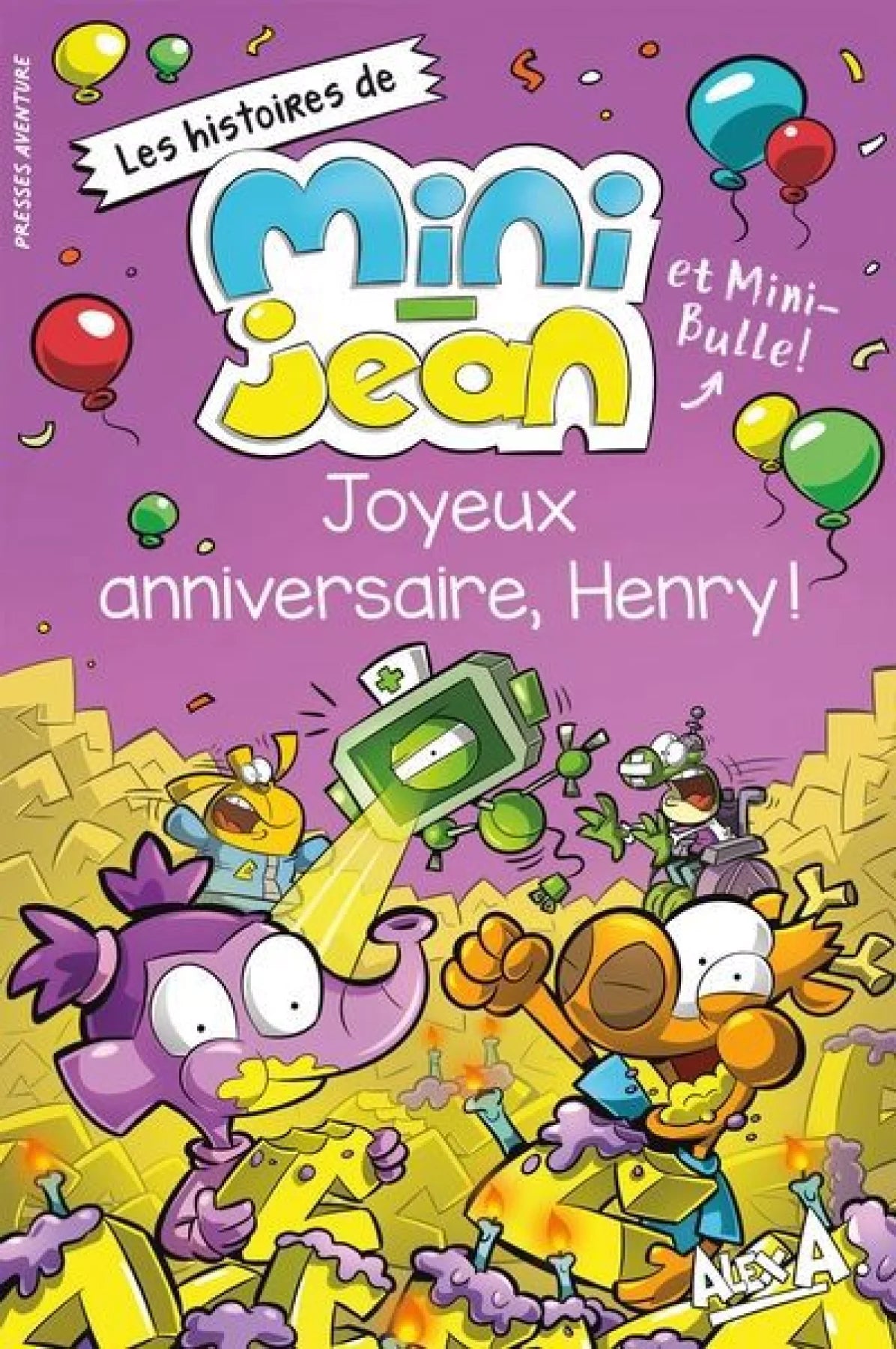 Joyeux anniversaire, Henry! par Alex A.