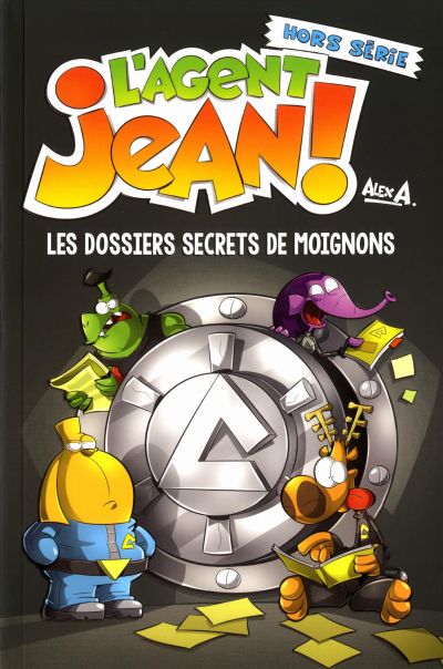 L'agent Jean!, Hors série : Les dossiers secrets de Moignons par Alex A.