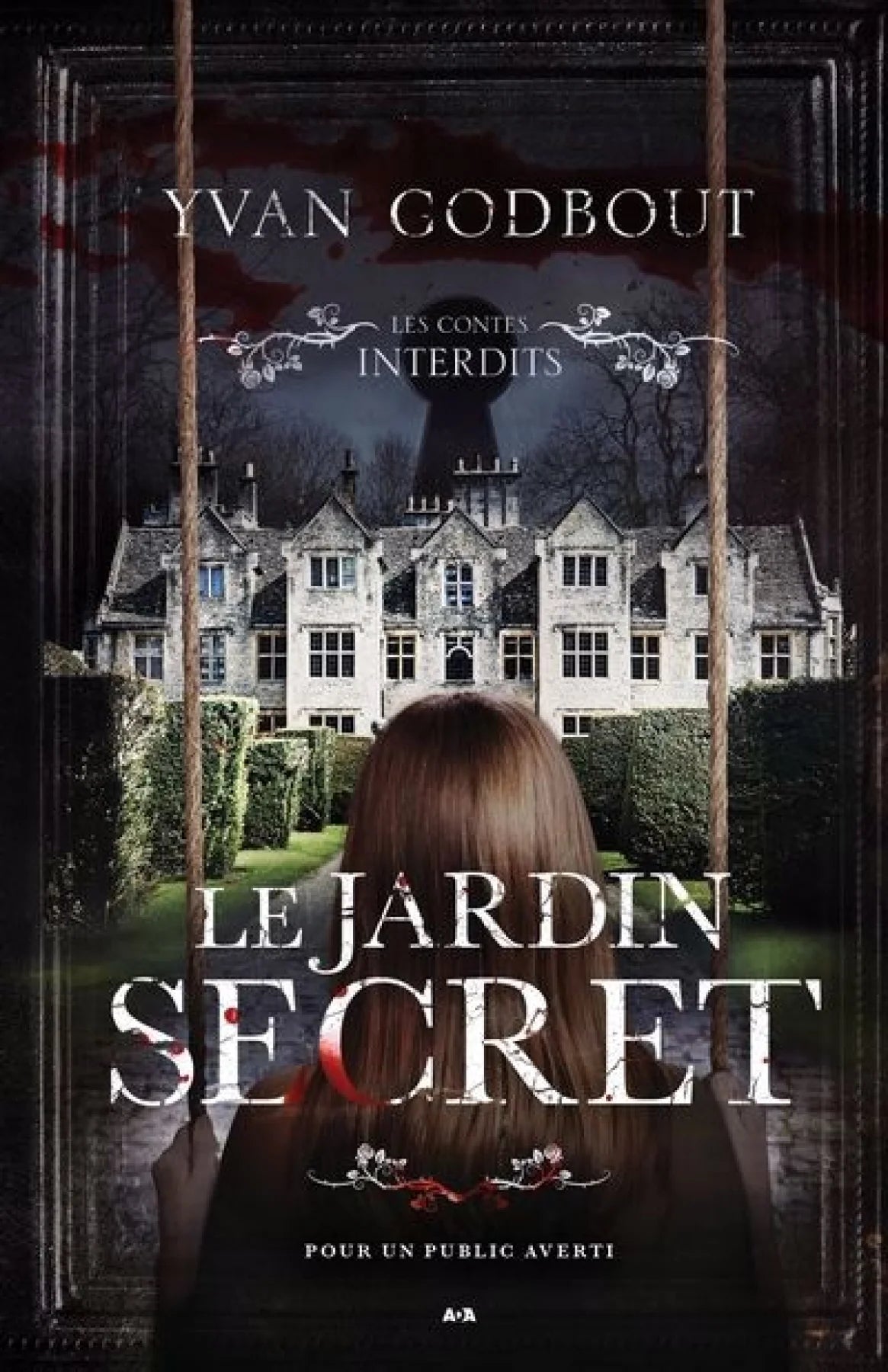 Le jardin secret par Yvan Godbout