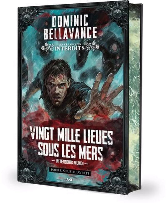Vingt mille lieues sous les mers : in tenebris mundi par Dominic Bellavance