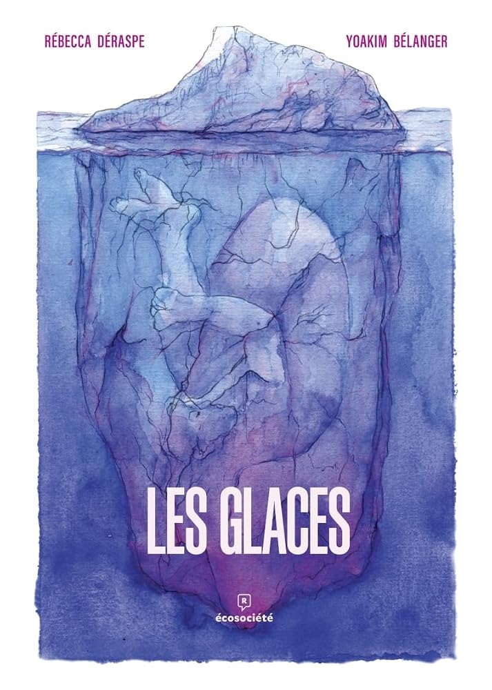 Les glaces par Rébecca Déraspe