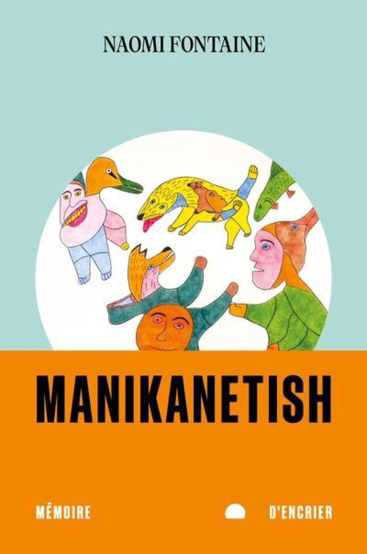 Manikanetish par Naomi Fontaine