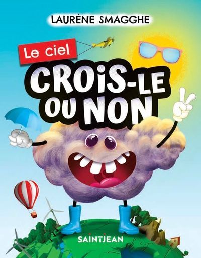 Crois-le ou non : Le ciel par Laurène Smagghe