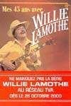 Mes 45 ans avec Willie Lamothe Jeannette Lamothe