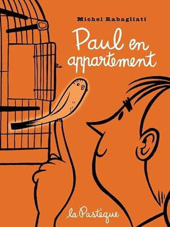 Paul en appartement par Michel Rabagliati