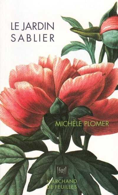 Le jardin sablier par Michèle Plomer