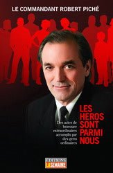Les héros sont parmi nous