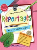 Comment écrire des reportages