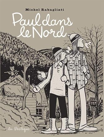 Paul dans le Nord Michel Rabagliati