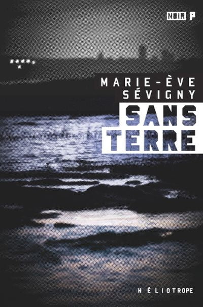 Sans terre par Marie-Ève Sévigny