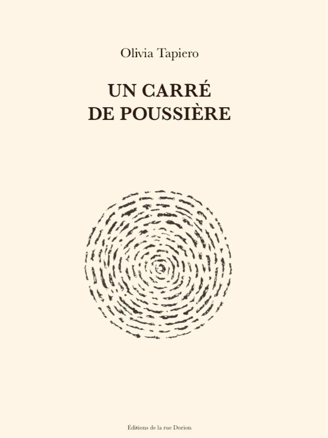 Un carré de poussière Olivia Tapiero