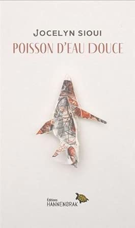 Poisson d'eau douce par Jocelyn Sioui