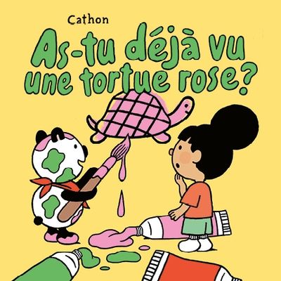 As-tu déjà vu une tortue rose ? par Cathon