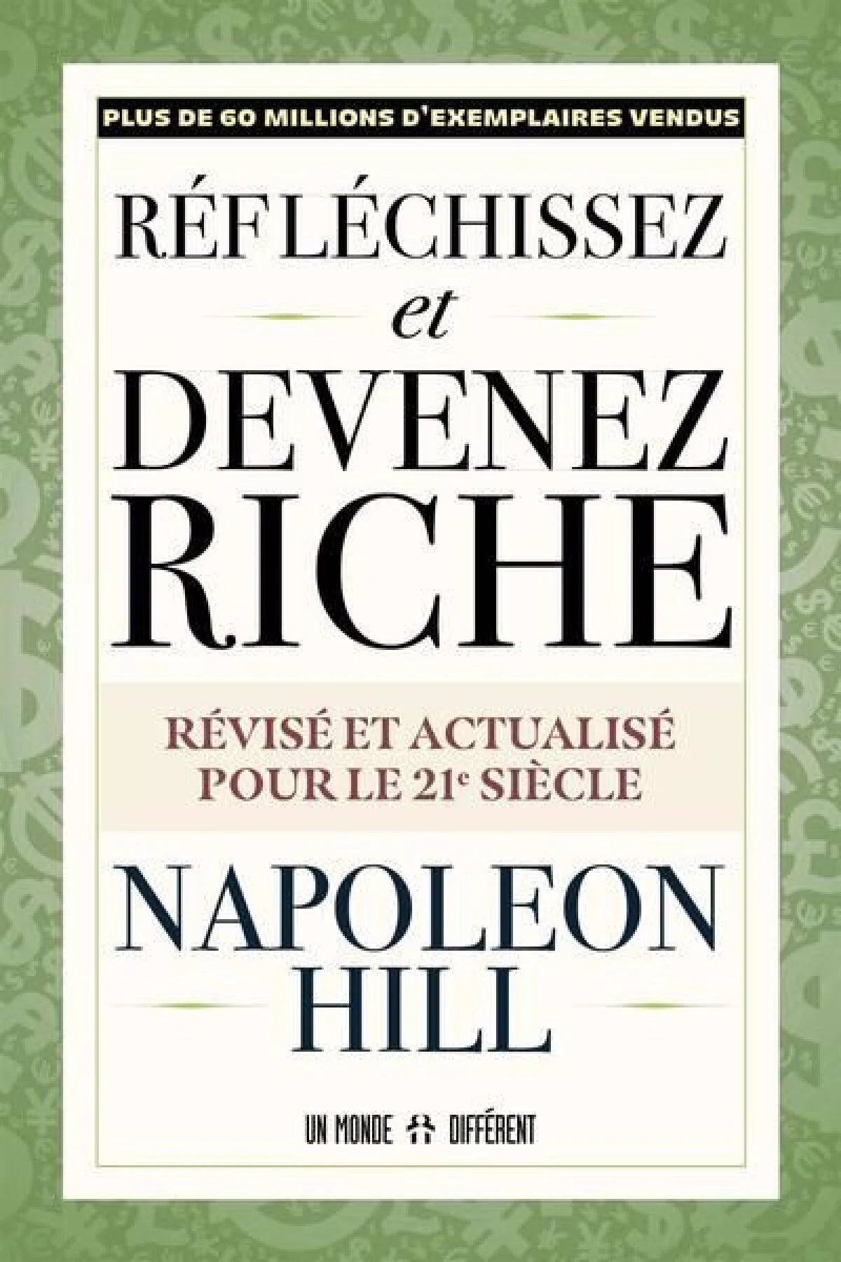 Réfléchissez et devenez riche Napoleon Hill